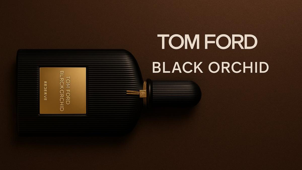 Tom Ford Black Orchid Reserve Tom Ford Black Orchid Reserve